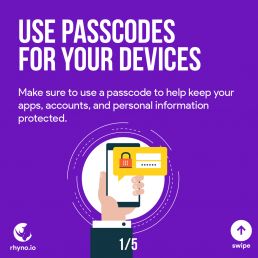 Always use passwords for your devices